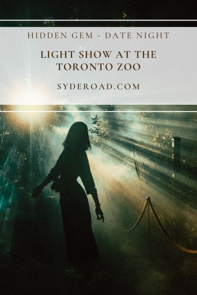 SYDE Road | Hidden Gem Date Night Idea - Terra Lumina at the Toronto Zoo